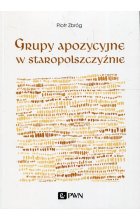 Grupy apozycyjne w staropolszczyźnie