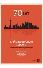 70 lat Chińskiej Republiki Ludowej w ujęciu interdyscyplinarnym