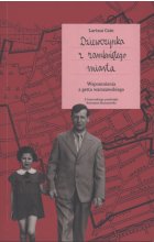 Dziewczynka z zamkniętego miasta. Wspomnienia z getta warszawskiego