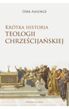 Krótka historia teologii chrześcijańskiej