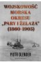 Wojskowość morska okresu pary i żelaza 1860-1905