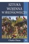 Sztuka wojenna w średniowieczu. Tom 3