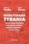 Niesłychana tyrania oraz inne postępki wielkiego księcia moskiewskiego (1566-1572)