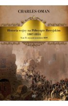 Historia wojny na Półwyspie Iberyjskim 1807-1814. Tom 2. Styczeń-wrzesień 1809