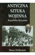 Antyczna sztuka wojenna Tom 2