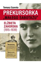Prekursorka "małego sabotażu" edycja specjalna