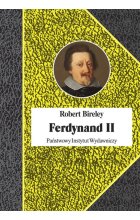 Ferdynand II (1578-1637). Cesarz kontrreformacji