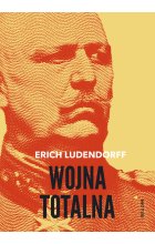Wojna totalna Ludendorff Erich