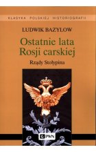 Ostatnie lata Rosji carskiej