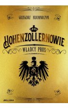 Hohenzollernowie Władcy Prus