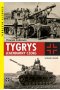 Tygrys. Legendarny czołg wyd. 4