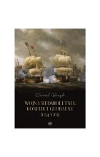 Wojna siedmioletnia. Konflikt globalny (1754-1763)