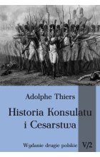 Historia konsulatu i cesarstwa. Tom 5. Część 2