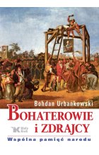 Bohaterowie i zdrajcy