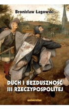 Duch i bezduszność III Rzeczypospolitej wyd. 2