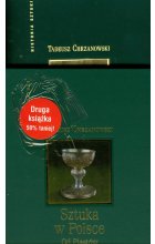Sztuka w Polsce od Piastów do Jagiellonów / Sztuka w Polsce od I do III Rzeczypospolitej
