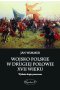 Wojsko polskie w drugiej połowie XVII wieku