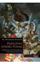 Przyczyny upadku Polski