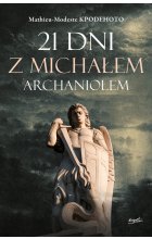21 dni z Michałem Archaniołem wyd. 2023