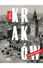 Kraków w starej fotografii