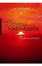 O śmierci i odrodzeniu