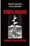 STREFA ZGNIOTU. Zapowiedź globalnego chaosu