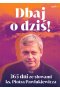 Dbaj o dziś 365 dni ze słowami ks. Piotra Pawlukiewicza
