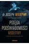 Potęga podświadomości Modlitwy