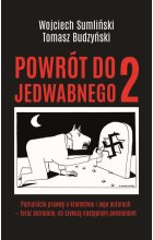 Powrót do Jedwabnego 2