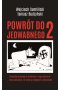 Powrót do Jedwabnego 2