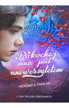 Pokochaj mnie pod uniwersytetem. Trylogia Sercowska. Tom 2