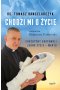 Chodzi mi o życie