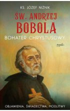 Św. Andrzej Bobola Bohater Chrystusowy