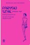 Paryski szyk jeszcze raz