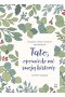 Tato, opowiedz mi swoją historię