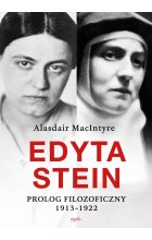 Edyta Stein. Prolog filozoficzny 1913-1922