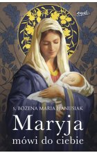 Maryja mówi do ciebie wyd. 2