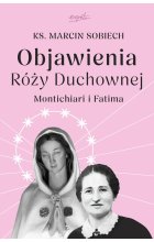 Objawienia Róży Duchownej. Montichiari i Fatima
