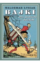 Bajki dla małych i dużych