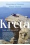 Kreta Wyspa, gdzie żyje się teraz