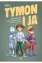 Tymon i ja Propozycje zajęć z wykorzystaniem narracji i tworzenia historii