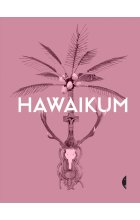 Hawaikum w poszukiwaniu istoty piękna