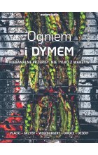 Ogniem i dymem niebanalne przepisy nie tylko z warzyw
