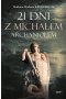 21 dni z Michałem Archaniołem