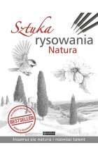 Sztuka rysowania. Natura wyd. 2022