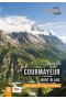Courmayeur Mont Blanc Najpiękniejsze trasy hikingowe