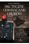 Skuteczne odwracanie uroków. Zaklęcia i rytuały ochronne na klątwy, uroki, plotki i złe oko