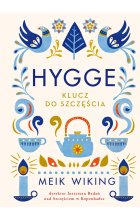 Hygge. Klucz do szczęścia