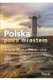 Polska poza miastem