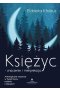Księżyc znaczenie i interpretacja astrologiczne wsparcie w twoim życiu rodzinie i relacjach